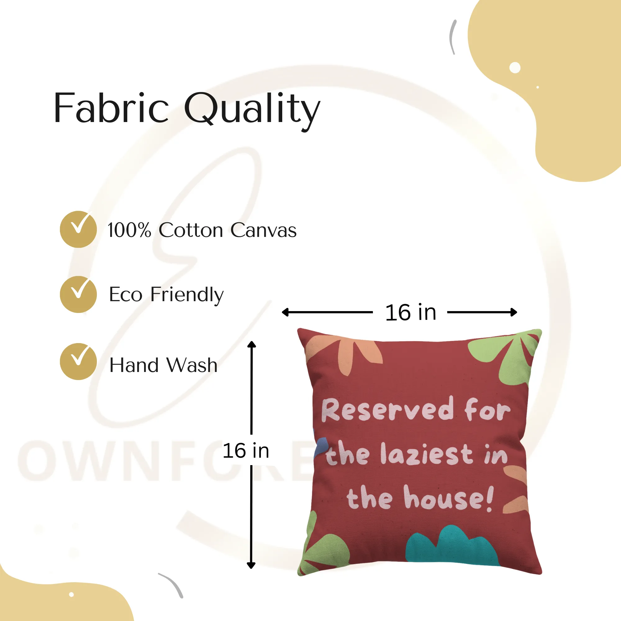 Reserved for the laziest in the house – Cotton Cushion Cover (16x16 inch)