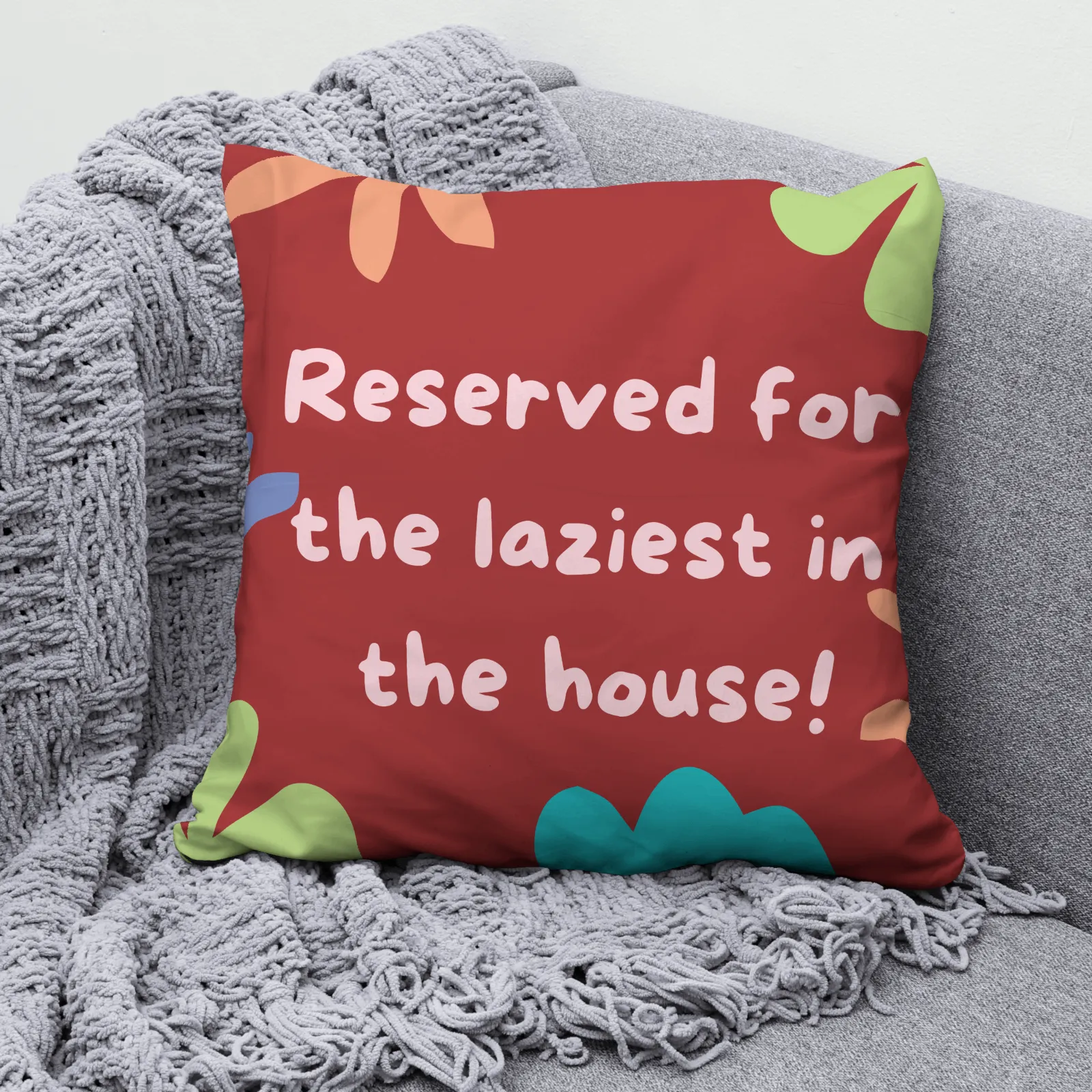 Reserved for the laziest in the house – Cotton Cushion Cover (16x16 inch)